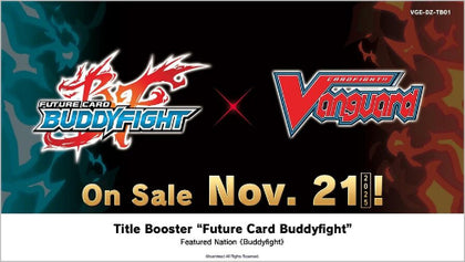 Cardfight! Vanguard DZ-TB01 Future Card Buddyfight Title Booster SEALED Box [12 Boosters]