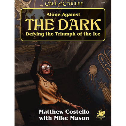 Call of Cthulhu RPG Alone Against the Dark