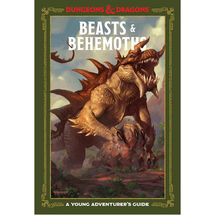 Dungeon & Dragons Beasts & Behemoths A Young Adventurers Guide