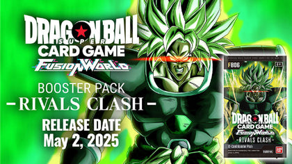 Dragon Ball Super FB06 -Fusion World- Rivals Clash Booster Box