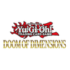 YuGiOh Doom of Dimensions Booster SEALED Box [24 Boosters]