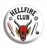 Stranger Things Hellfire Club 25mm Pin Badge