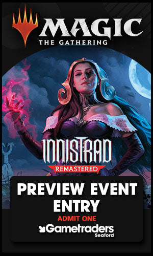 18 JAN 2025 Magic the Gathering Innistrad Remastered Preview Event Entry