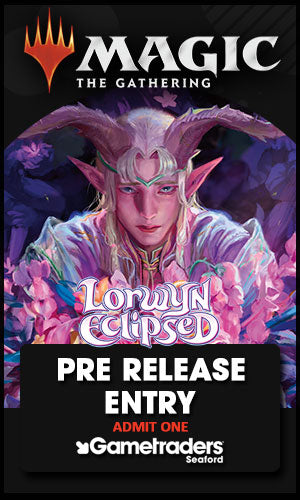 17 JAN 2026 Magic the Gathering Lorwyn Eclipsed Pre Release Entry
