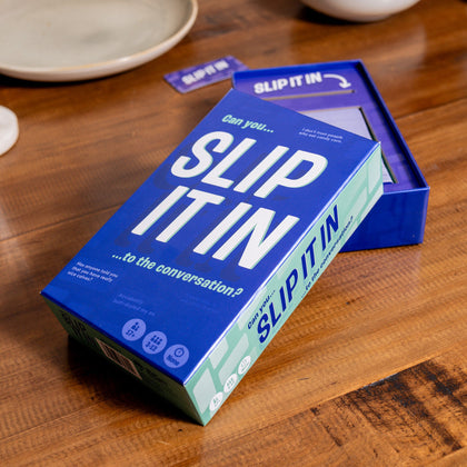 Slip It In