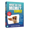 What Do You Meme? Family Aussie Edition Party Game