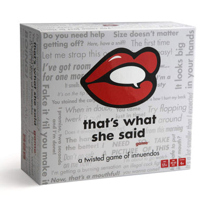 Thats What She Said