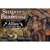 Shadows of Brimstone Allies of the Old West