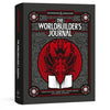 D&D The Worldbuilders Journal of Legendary Adventures
